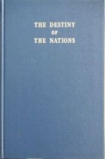 The Destiny of the Nations