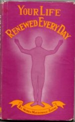  Your Life Renewed Every Day