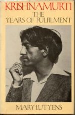 Krishnamurti – The Years of Fulfilment