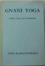 Lessons in Gnani Yoga