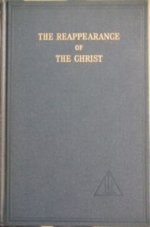 The Reappearance of the Christ