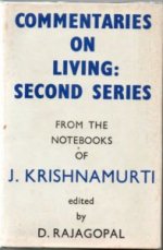 Commentaries on Living, Second Series