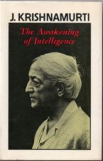 The Awakening of Intelligence