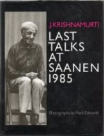 Last Talks at Saanen 1985