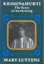 Krishnamurti – The Years of Awakening