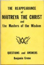 The Reappearance of the Christ and the Masters of Wisdom