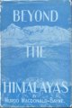 Beyond the Himalayas