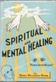 Spiritual and Mental Healing