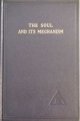 The Soul and its Mechanism
