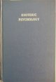Esoteric Psychology I