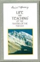 Life and Teaching of the Masters of the Far East