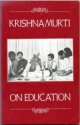 Krishnamurti on Education