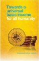 Towards a Universal Basic Income For All Humanity